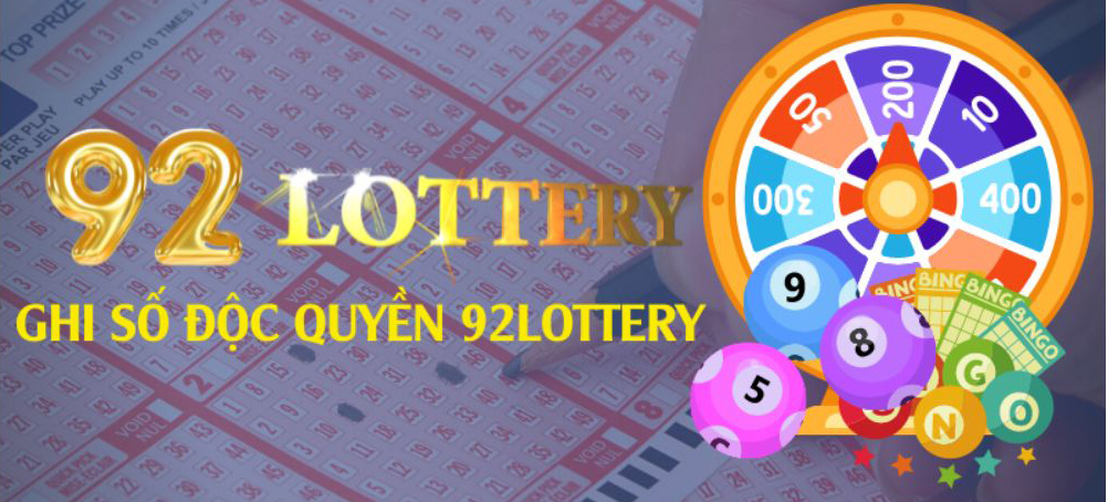 Mẹo Chơi Xổ Số Siêu Tốc 92Lottery Luôn Thắng